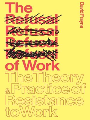 cover image of The Refusal of Work